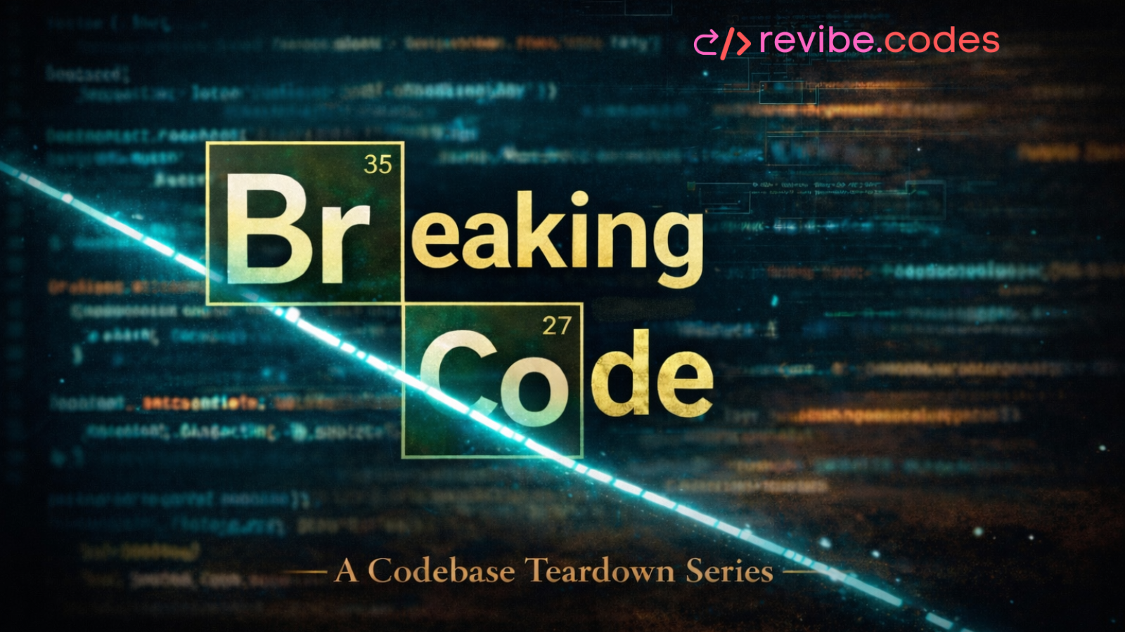 Breaking Code &mdash; a Revibe series